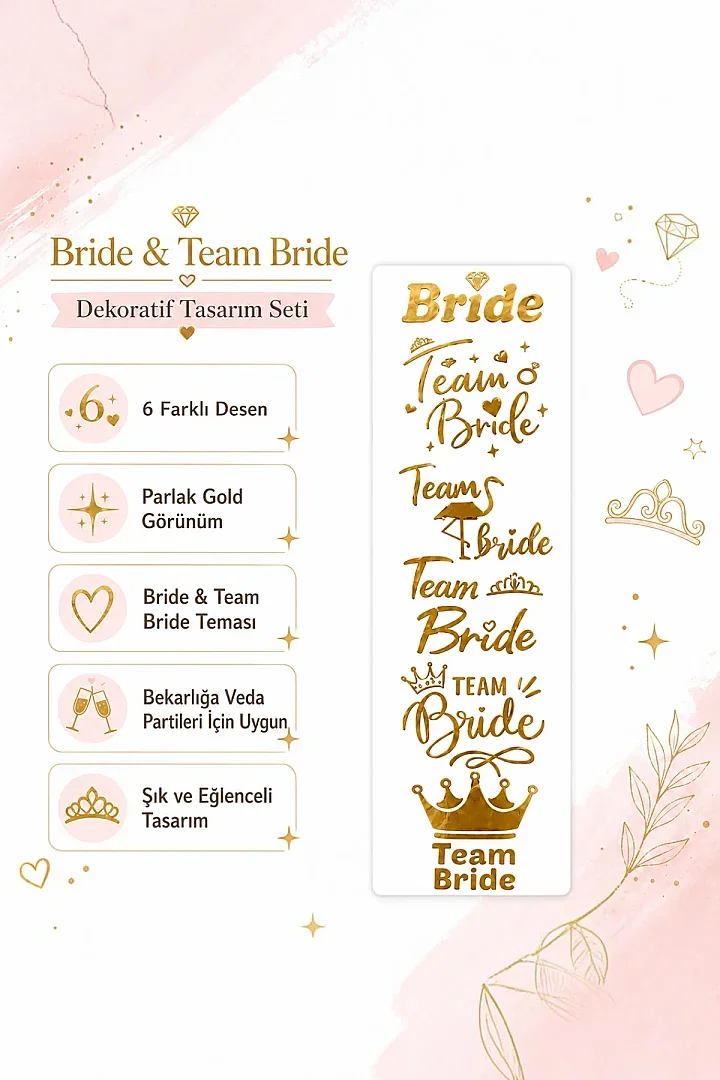 Beysüs Bride To Be Gold Altın Renk Geçici Dövme 1 Bride 5 Team Bride Bekarlığa Veda Partisi - 3